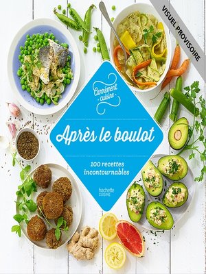 cover image of 100 recettes après le boulot